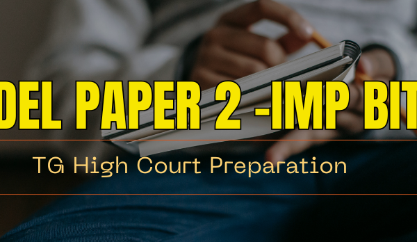 Model Paper – II (TG High Court Jobs Preparation)