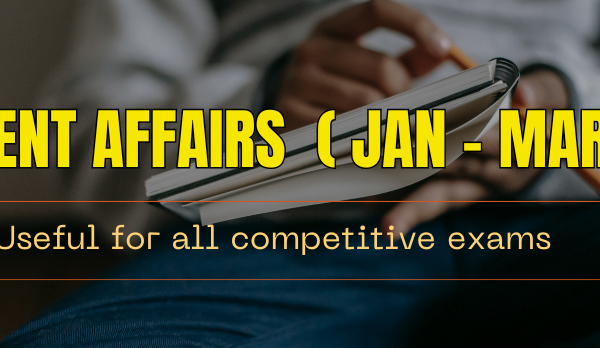 Current Affairs in Telugu (Jan – March) Current Affairs in Telugu