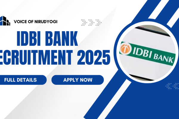 IDBI Recruitment 2025: మేనేజర్ మరియు ఇతర పోస్టులకు అర్హత, అప్లికేషన్ ప్రక్రియ, వేతనం మరియు మరిన్ని వివరాలు IDBI BANK RECRUITMENT 2025