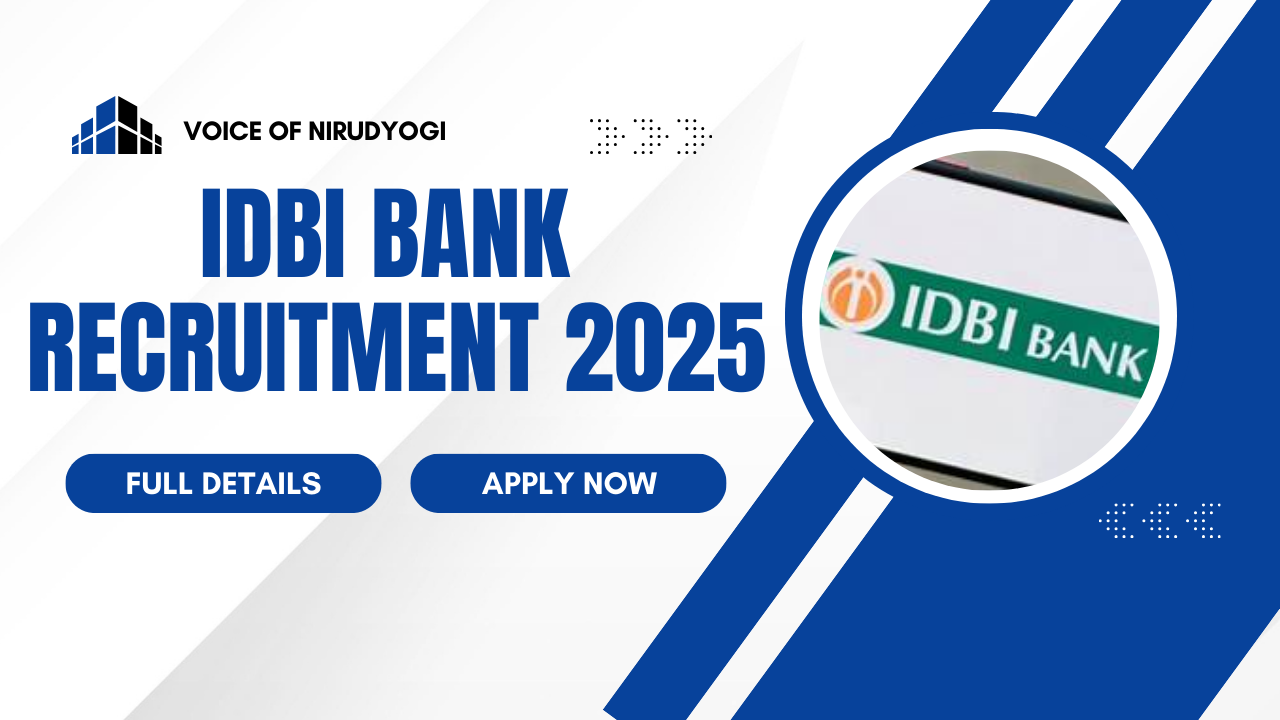 IDBI BANK RECRUITMENT 2025