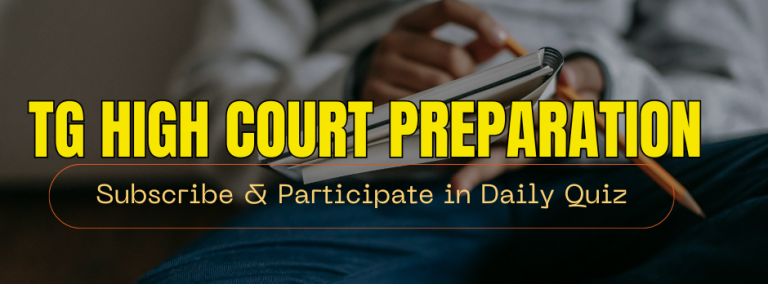 TG HIGH COURT IMPORTANT PRACTICE BITS