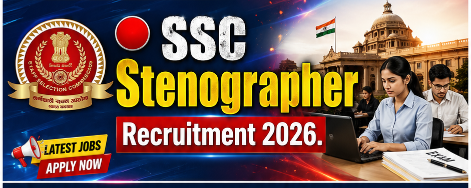 SSC Stenographer 2026 SSC Steno Notification 2026 SSC Jobs 2026 12th Pass Govt Jobs Central Govt Jobs 2026 SSC Recruitment Latest SSC Steno Apply Online