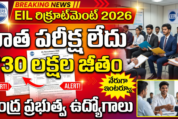 EIL Recruitment 2026 Telugu Central Government Jobs 2026